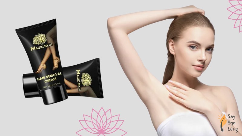 Kem tẩy lông Magic Skin có tốt không? Review chân thực
